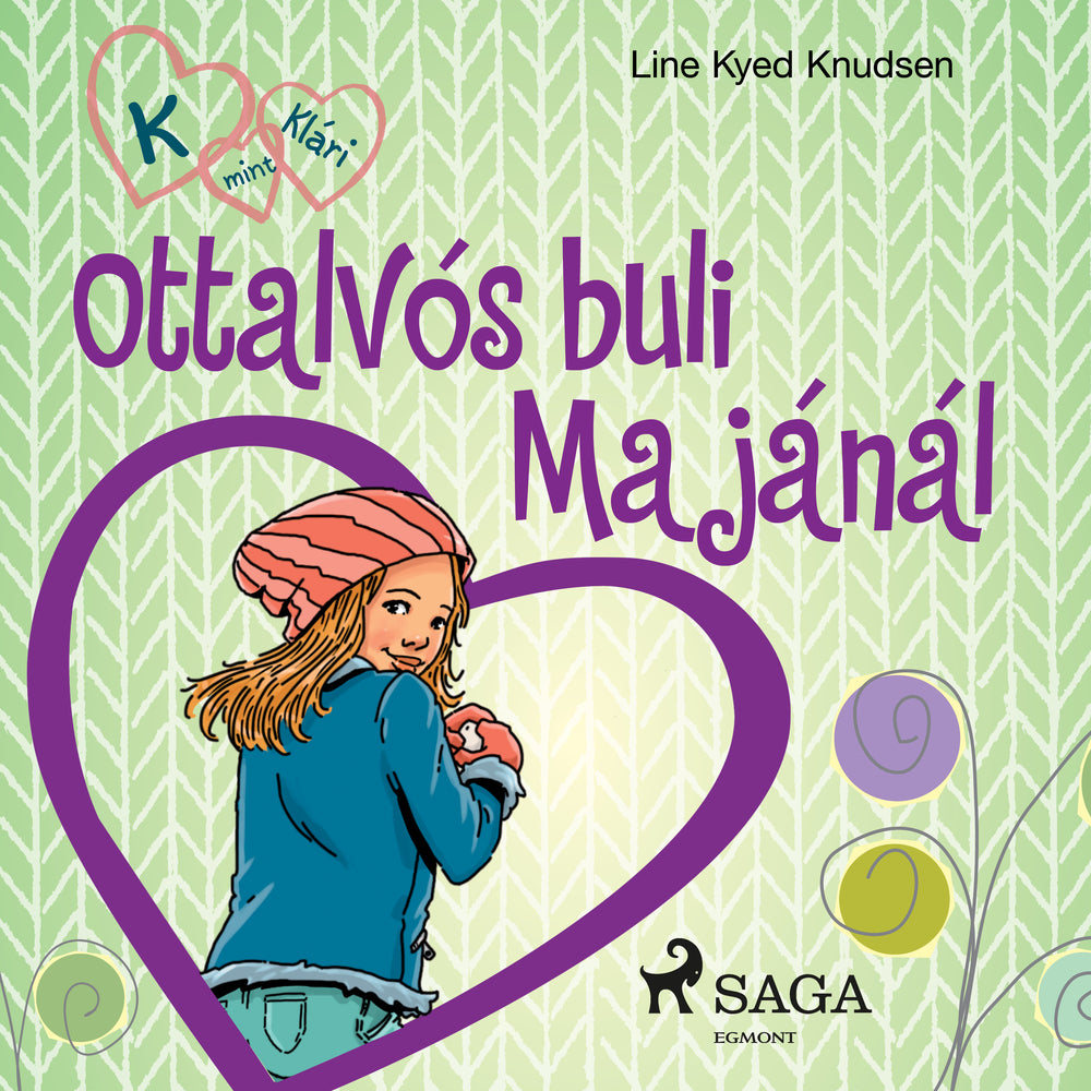 K, mint Klári 4. – Ottalvós buli Majánál
