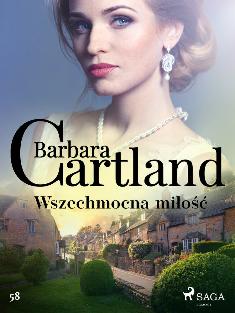 Wszechmocna miłość – Ponadczasowe historie miłosne Barbary Cartland