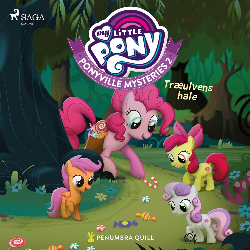 My Little Pony – Ponyville Mysteries 2 – Træulvens hale