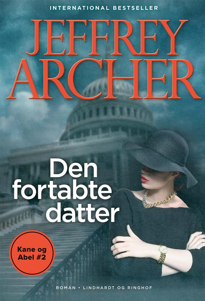 Den fortabte datter (Kane og Abel #2) - Den fortabte datter (Kane og Abel