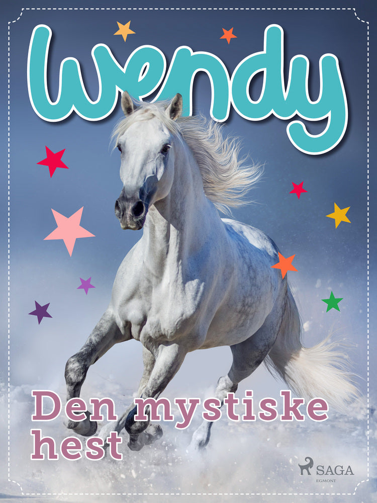 Wendy – Den mystiske hest