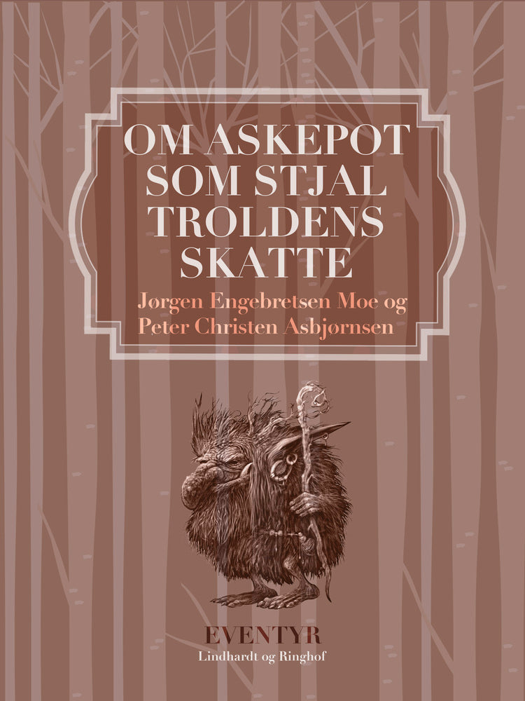 Om Askepot, som stjal troldens skatte