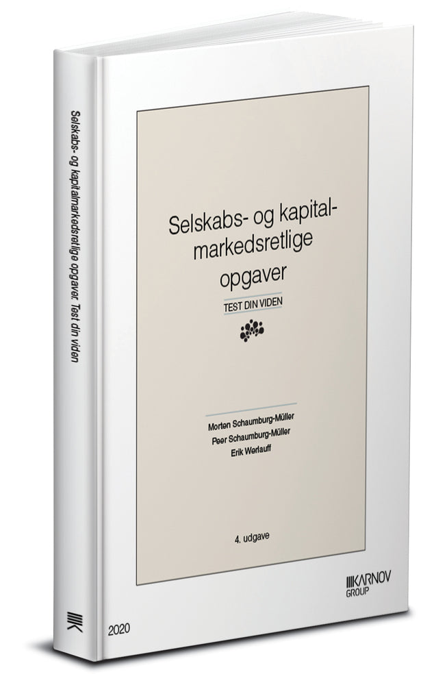 Selskabs- og kapitalmarkedsretlige opgaver.