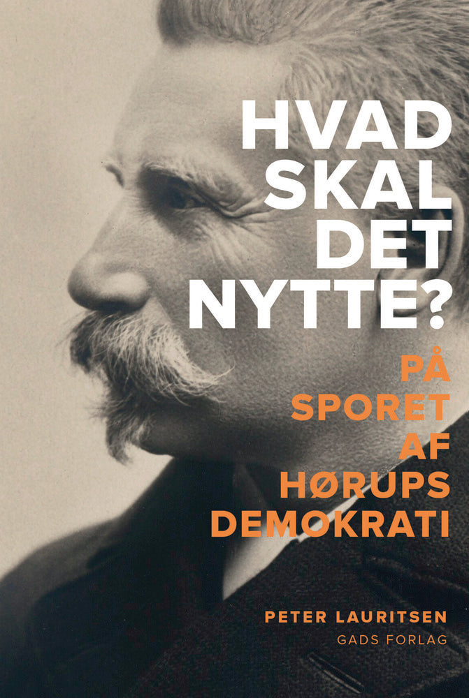 Hvad skal det nytte?