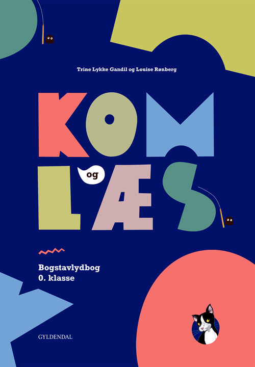 Kom og læs. Bogstavlydbog 0. klasse