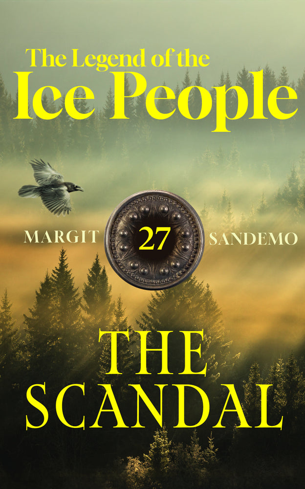 The Legend of the Ice People 27 - The Scandal