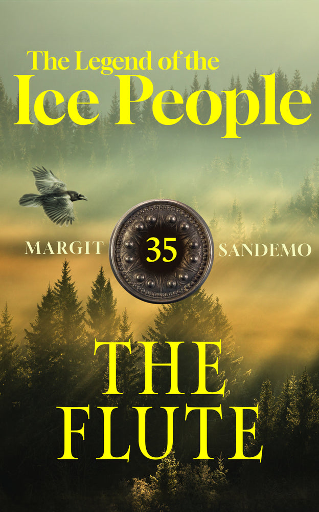 The Legend of the Ice People 35 - The Flute