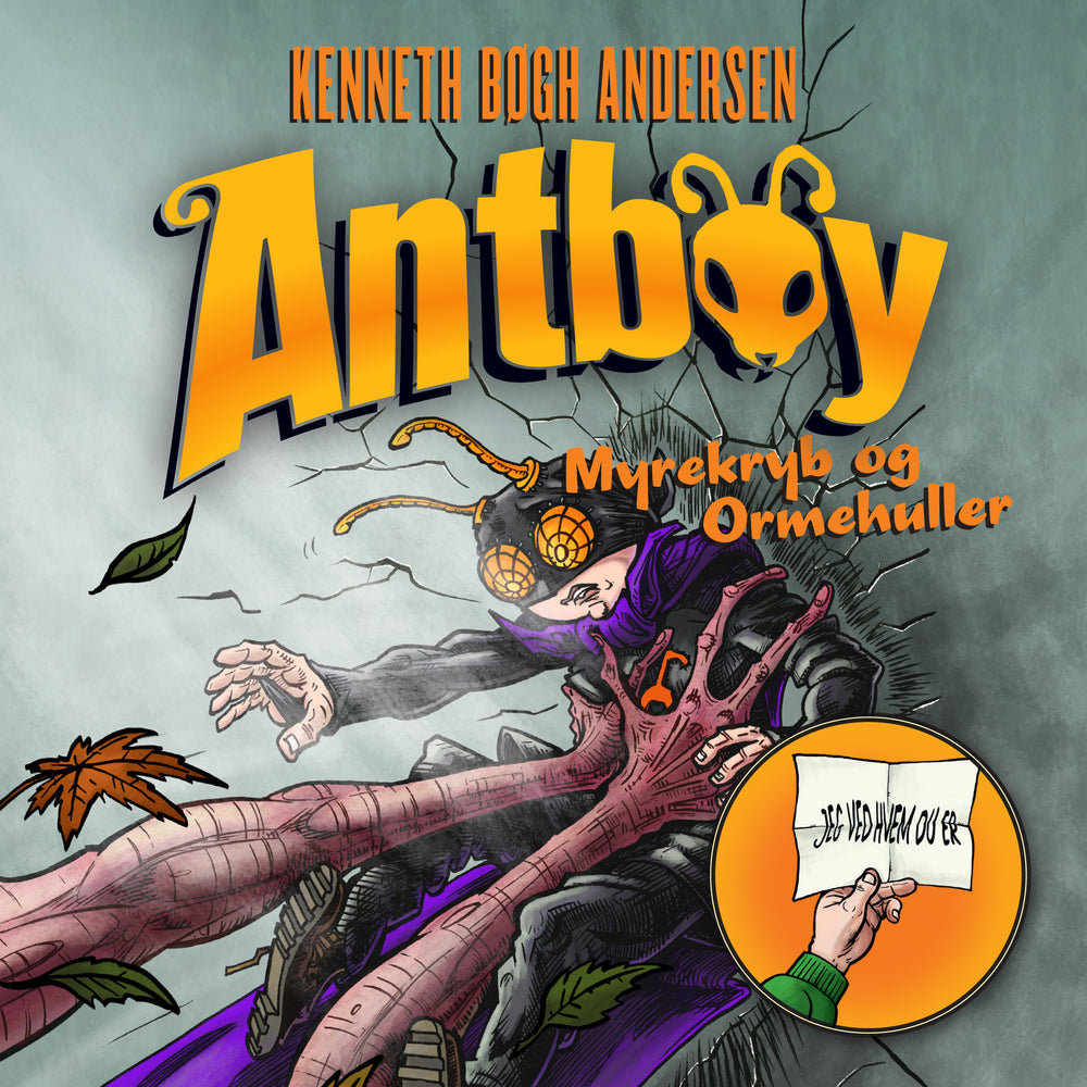 Antboy 7 - Myrekryb og ormehuller