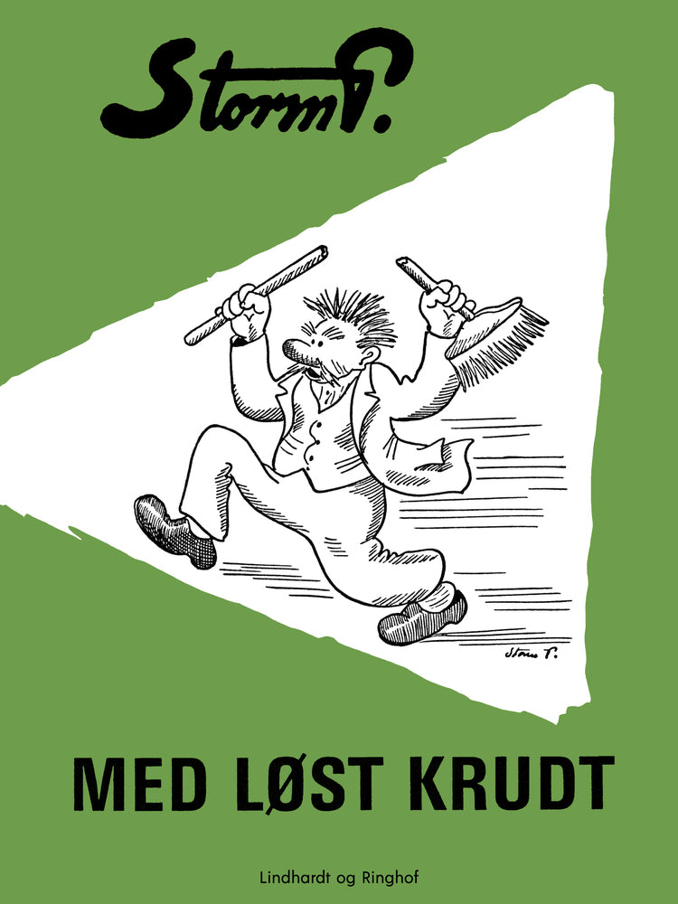 Med løst krudt