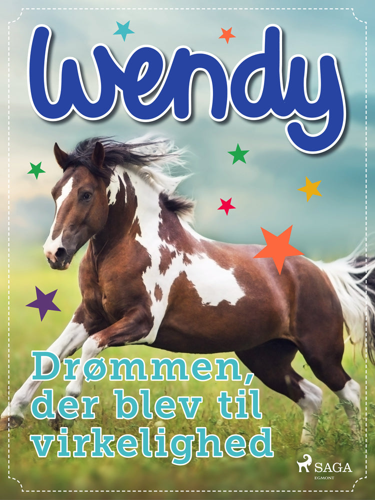 Wendy – Drømmen, der blev til virkelighed
