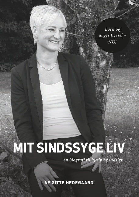 Mit Sindssyge Liv
