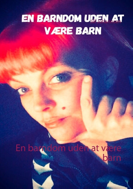 En barndom uden at være barn
