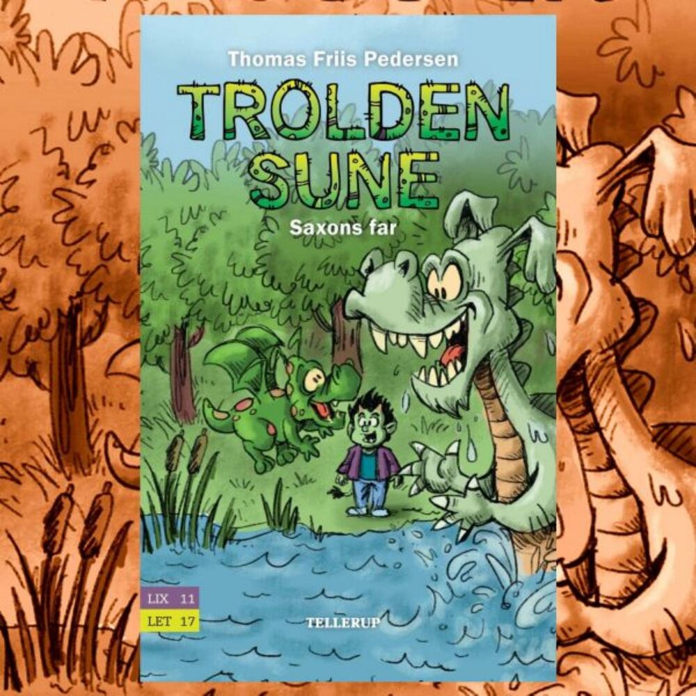 Trolden Sune #3: Saxons far - Trolden Sune