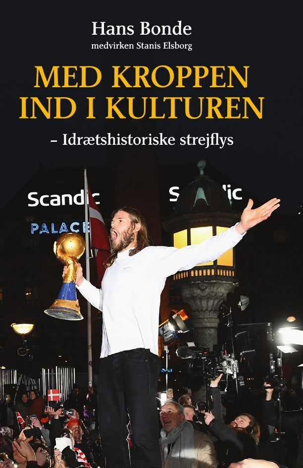 Med kroppen ind i kulturen