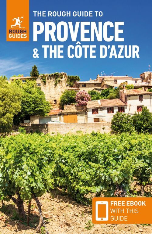 The Rough Guide to Provence and Cote D'Azur (Travel Guide with Free EBook)
