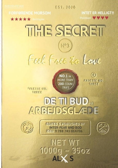 The Secret 3.0 Feel Free to Love