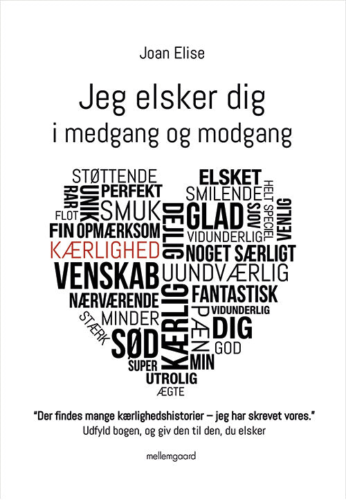 Jeg elsker dig i medgang og modgang
