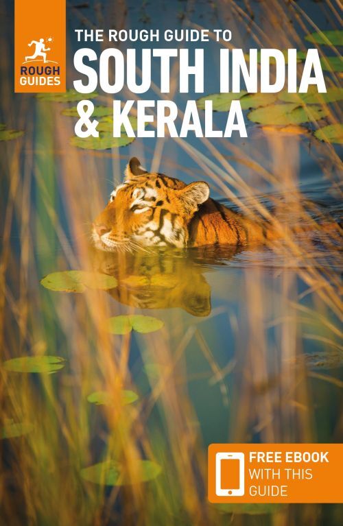 The Rough Guide to South India & Kerala: Travel Guide With E