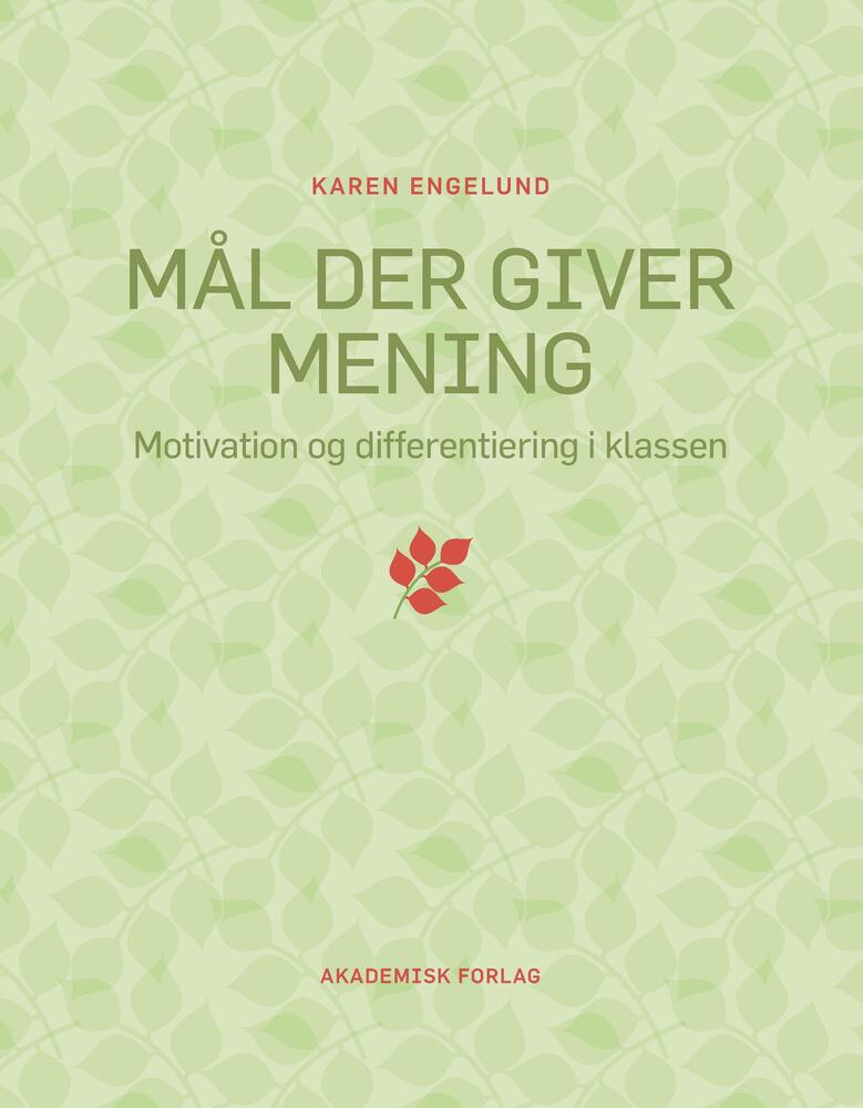 Mål der giver mening