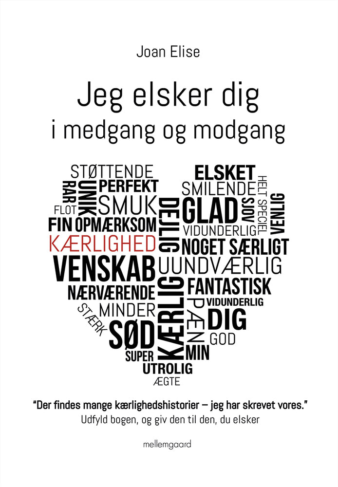 Jeg elsker dig i medgang og modgang