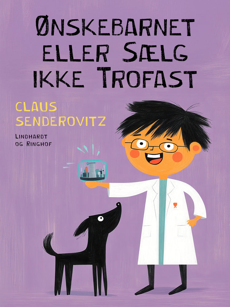 Ønskebarnet eller Sælg ikke Trofast