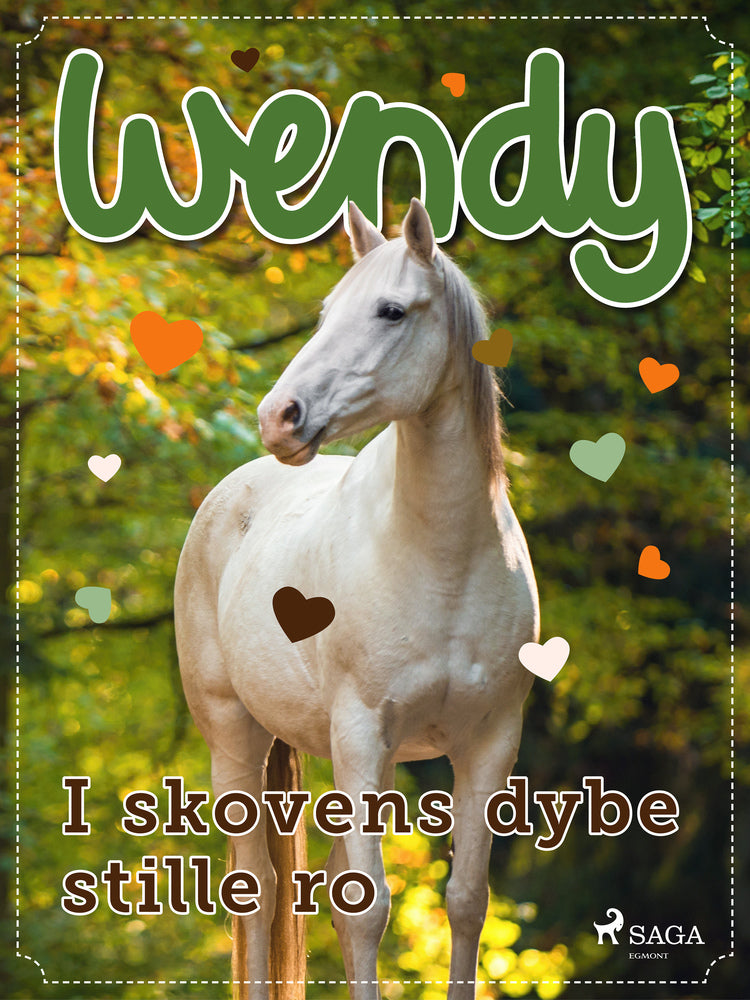Wendy – I skovens dybe stille ro
