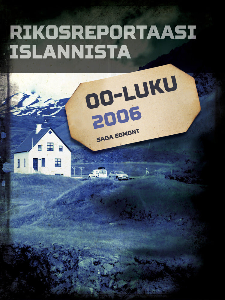 Rikosreportaasi Islannista 2006