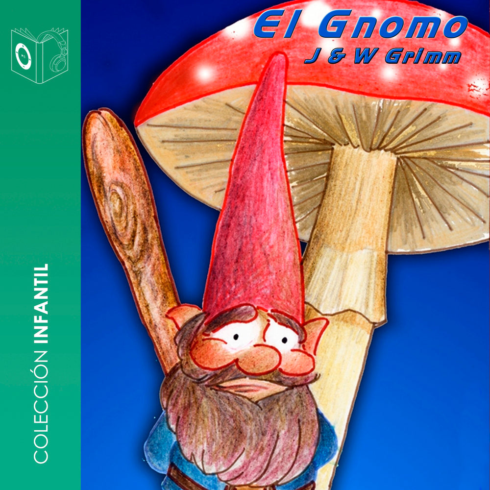 El Gnomo - Dramatizado