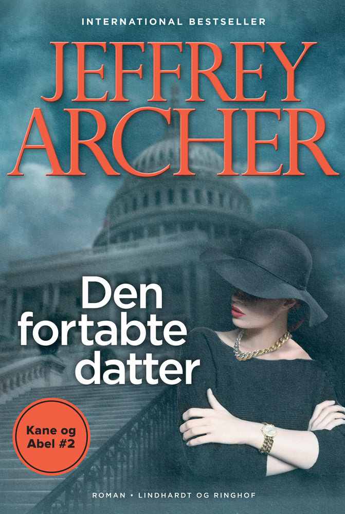 Den fortabte datter (Kane og Abel #2) - Den fortabte datter (Kane og Abel