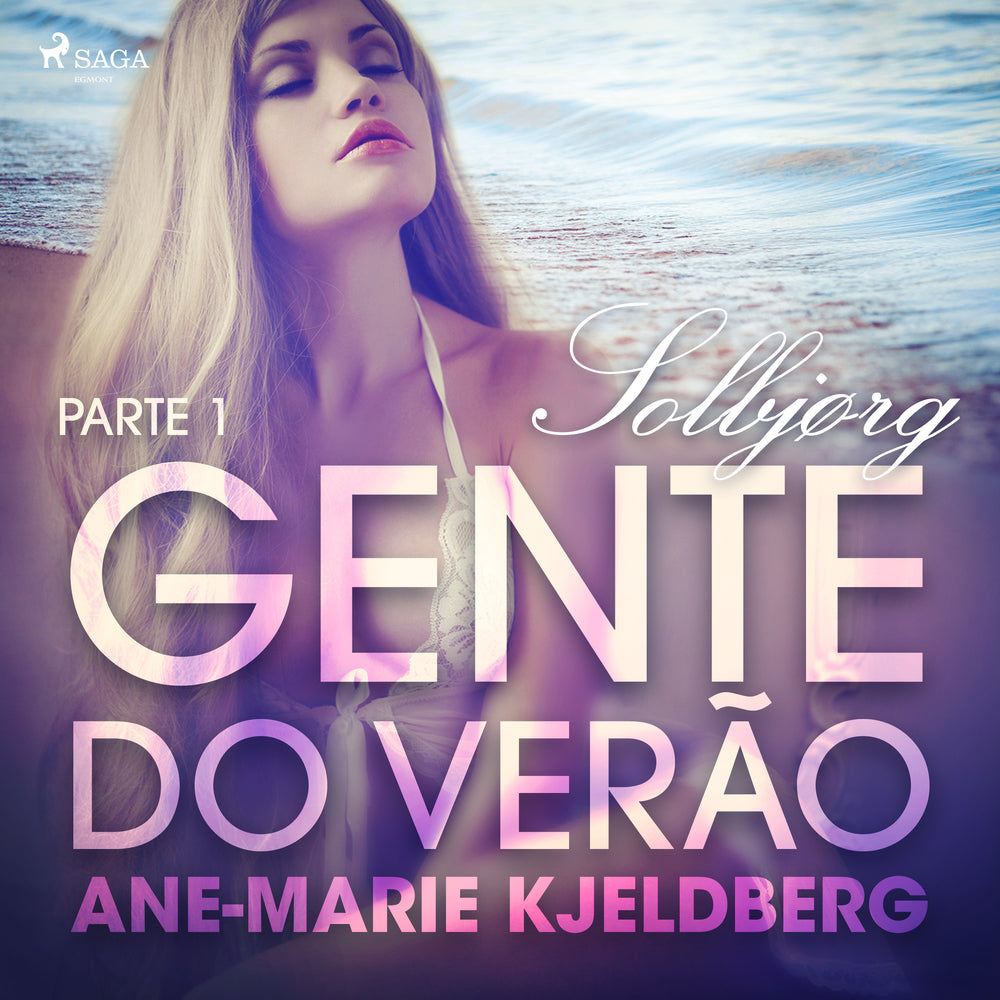 Gente do verão Parte 1: Solbjørg – Conto Erótico