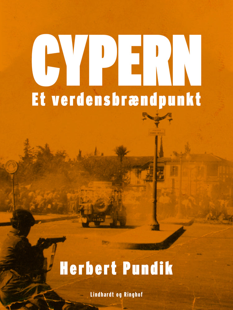 Cypern. Et verdensbrændpunkt
