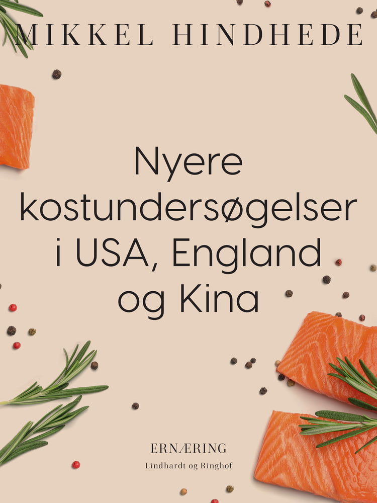 Nyere kostundersøgelser i USA, England og Kina