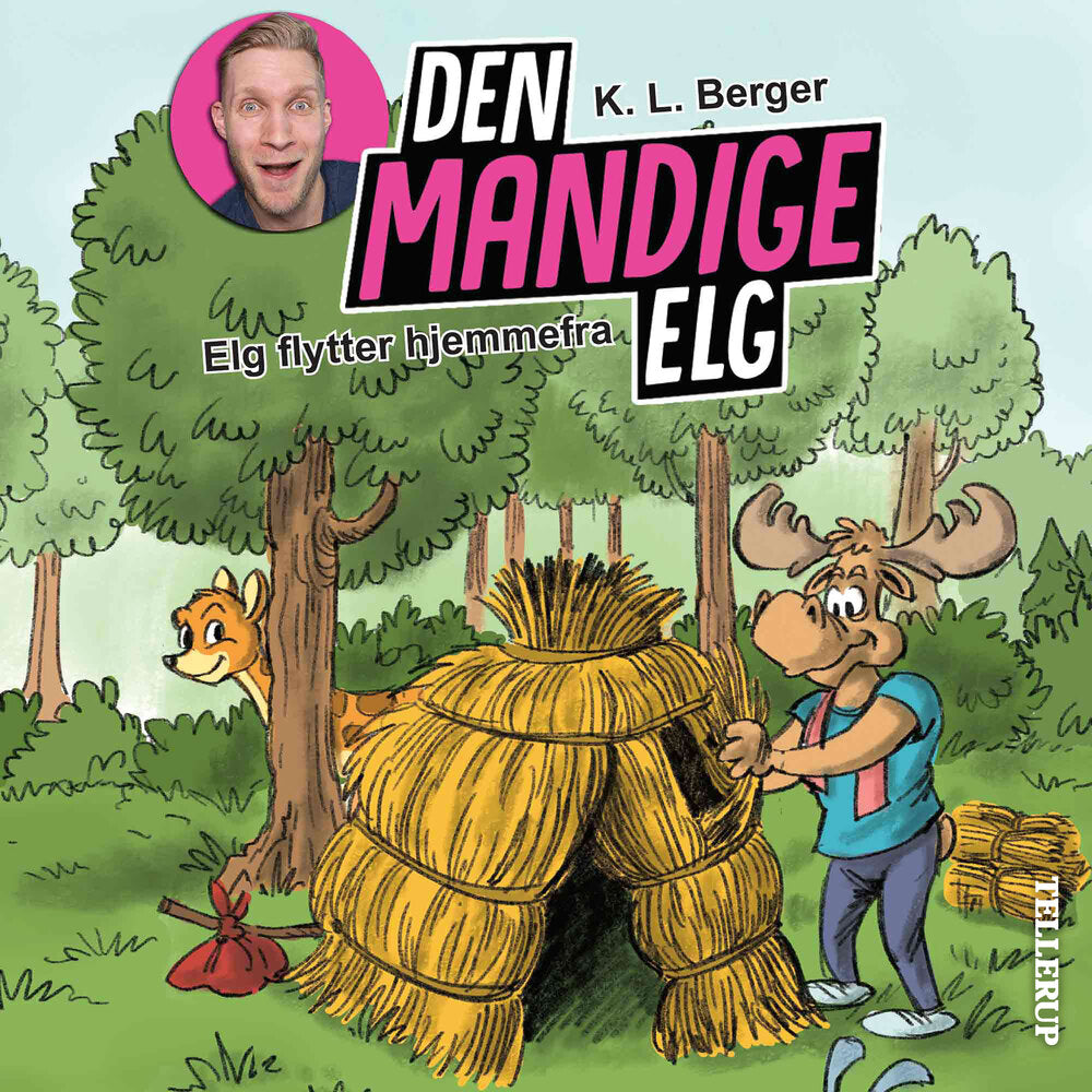 Den Mandige Elg #2: Elg flytter hjemmefra - Den Mandige Elg