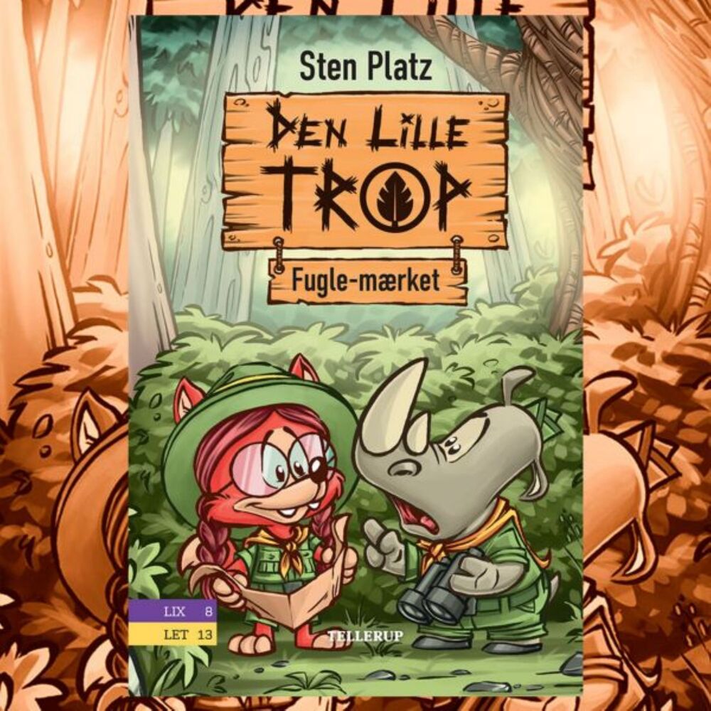 Den lille trop #2: Fugle-mærket - Den lille trop