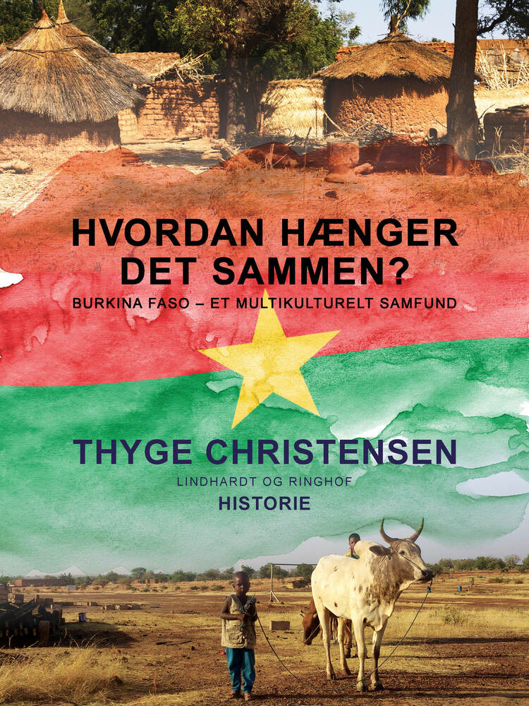 Hvordan hænger det sammen? Burkina Faso - et multikulturelt samfund