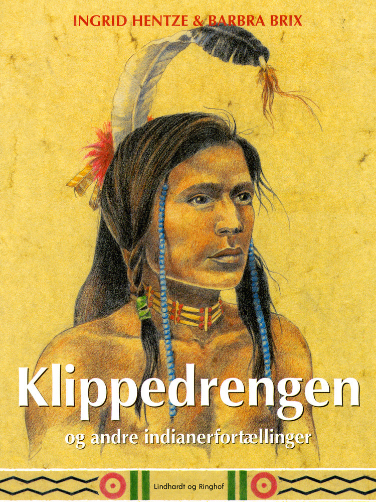 Klippedrengen og andre indianerfortællinger