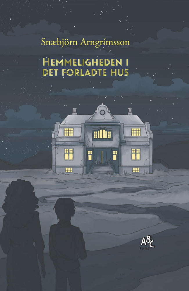 Hemmeligheden i det forladte hus
