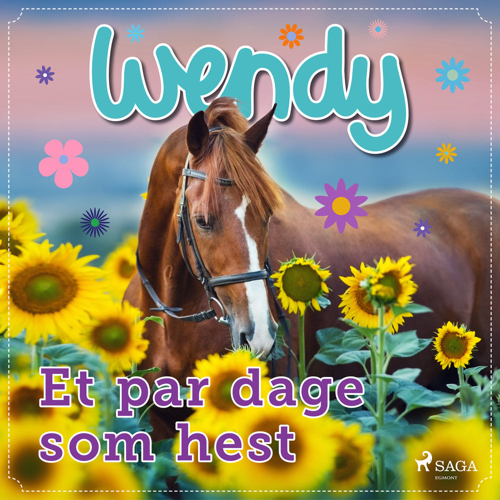 Wendy – Et par dage som hest