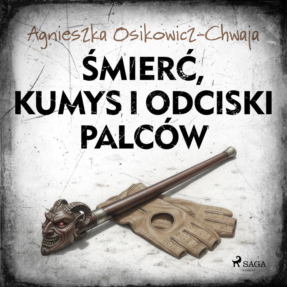 Śmierć, kumys i odciski palców