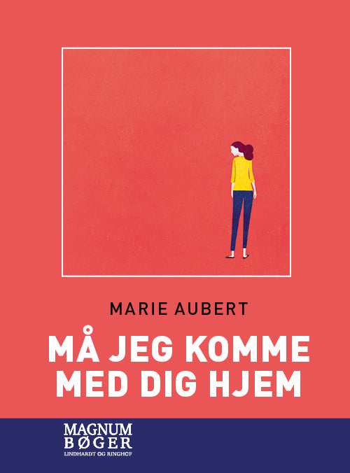 Må jeg komme med dig hjem (Storskrift)