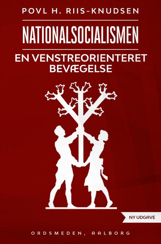 Nationalsocialismen - en venstreorienteret  bevægelse