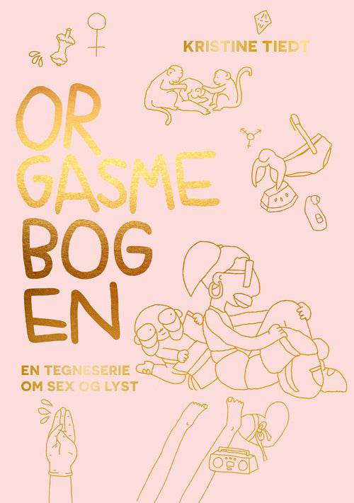Orgasmebogen - En tegneserie om sex og lyst