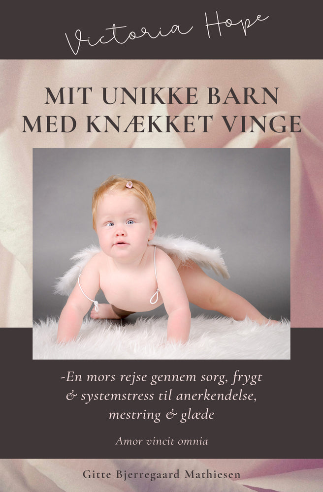 Mit unikke barn med knækket vinge