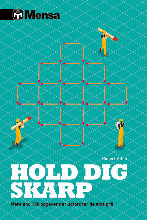 Mensa - Hold dig skarp
