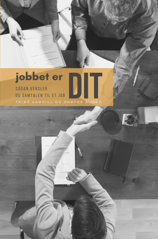Jobbet er DIT