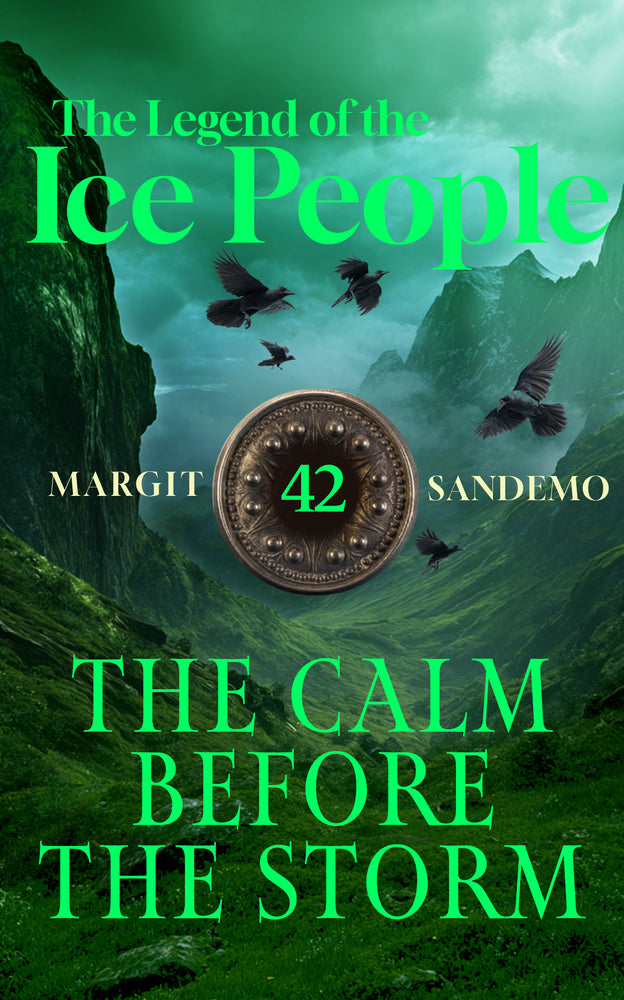 The Legend of the Ice People 42 - The Calm Before the Storm