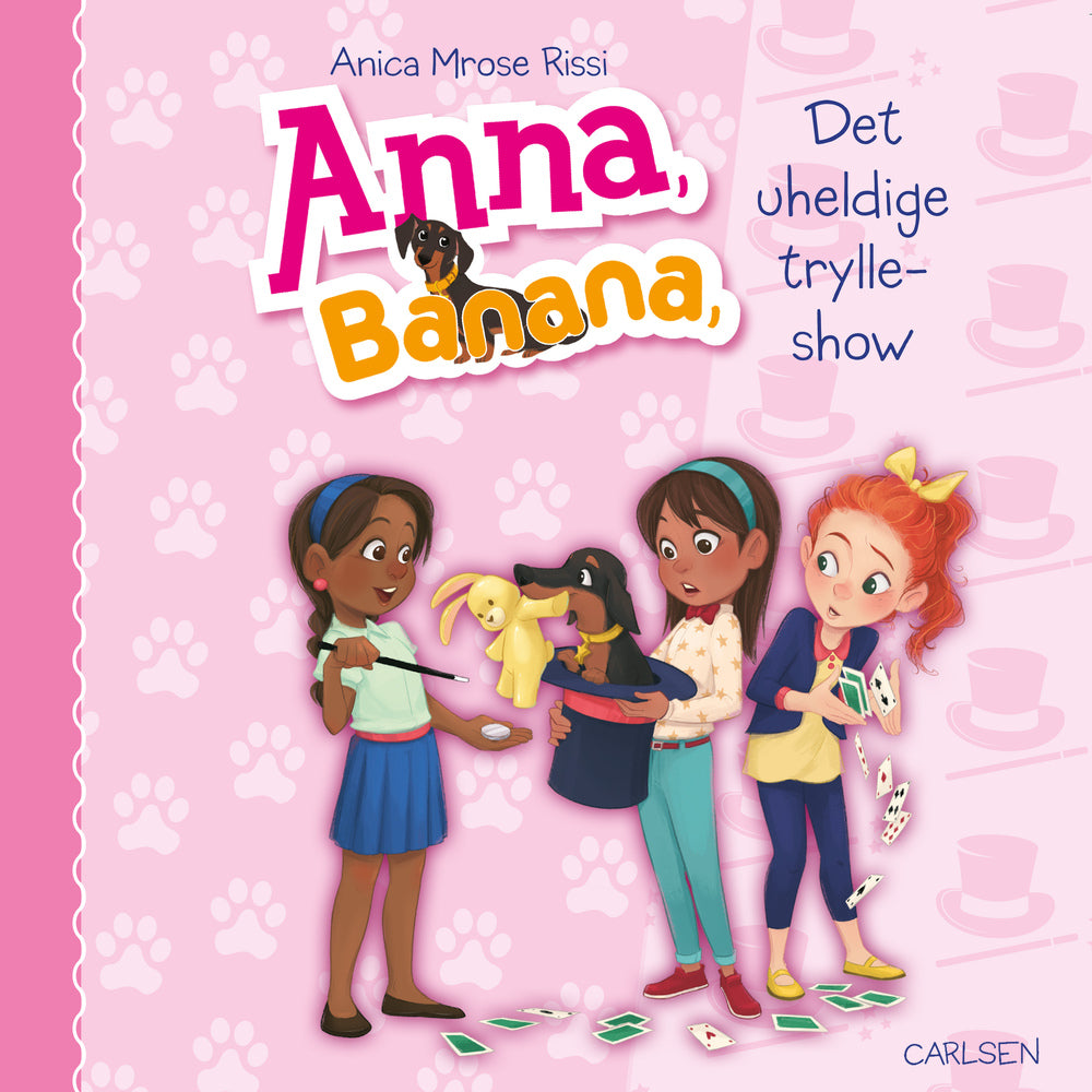 Anna, Banana (8) - Og det uheldige trylleshow