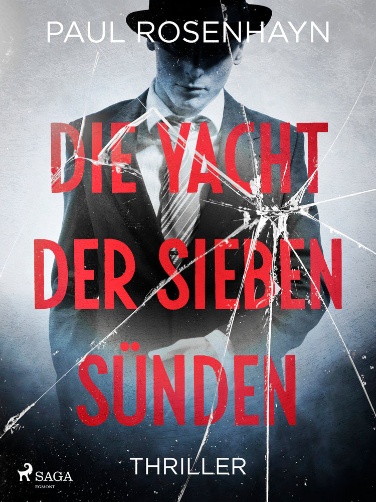 Die Yacht der sieben Sünden - Thriller