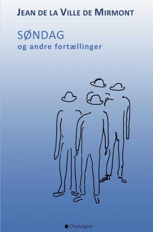 Søndag og andre fortællinger