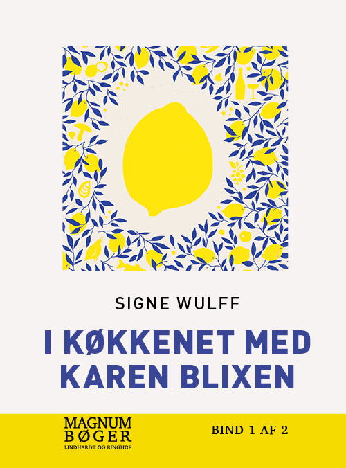 I køkkenet med Karen Blixen (Storskrift)